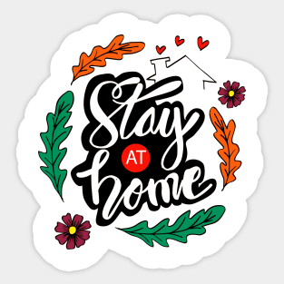 Stay at Home Sticker